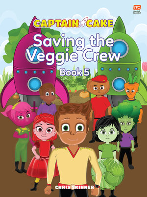 cover image of Saving the Veggie Crew